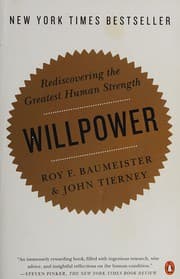 Willpower: Rediscovering Our Greatest Strength cover