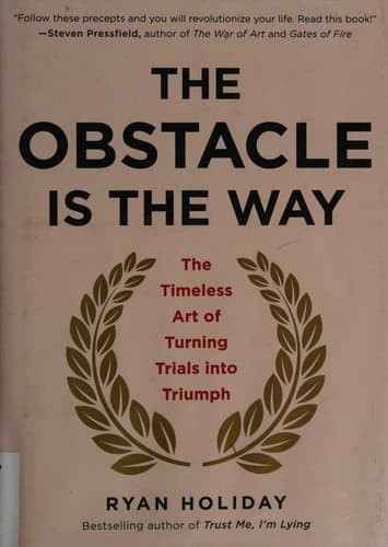 The Obstacle Is the Way cover