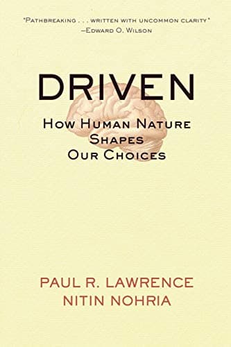 Driven: The Science of Motivation, Drive, and How to Get What You Want cover