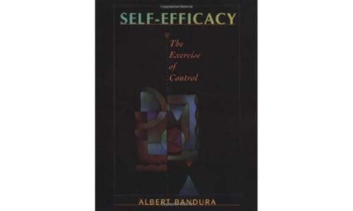 Self-Efficacy: The Exercise of Control cover