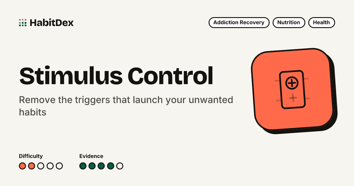 Stimulus Control: How It Works, Pros & Cons, and How to Start | HabitDex