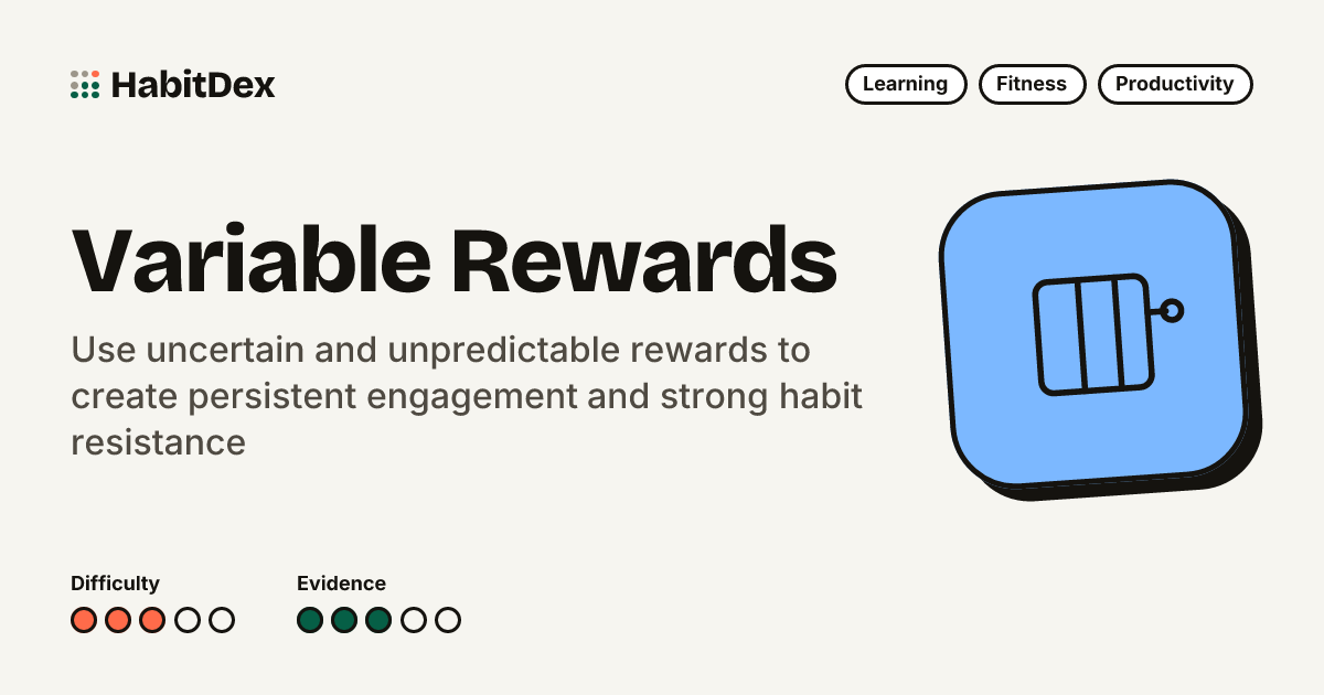 Variable Rewards: How It Works, Pros & Cons, and How to Start | HabitDex